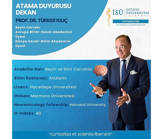 ATAMA DUYURUSU DEKAN PROF. DR. TÜRKER KILIÇ